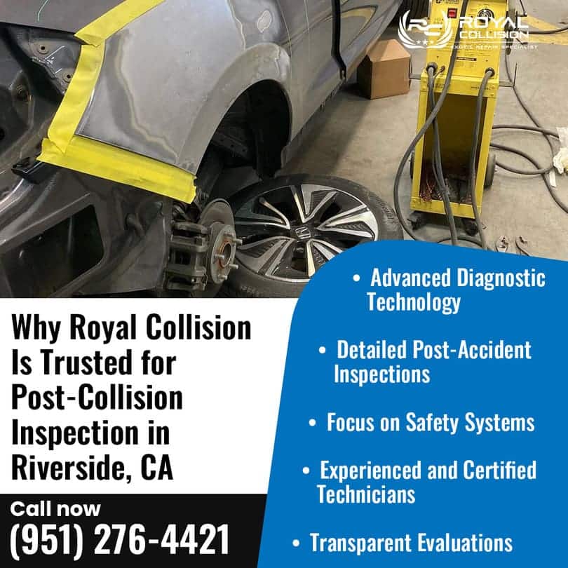 Trusted for Post-Collision Inspection in Riverside CA