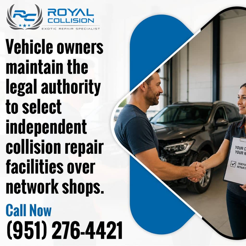 A vehicle owner shaking hands with an auto repair advisor at Royal Collision, with text emphasizing that vehicle owners maintain the legal authority to select independent collision repair facilities over network shops.